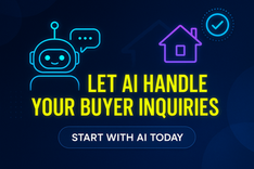 Neon-themed promotional graphic showing a chatbot icon, house symbol, and glowing text that reads "Let AI Handle Your Buyer Inquiries" with a CTA button saying "Start with AI Today" on a dark blue background.